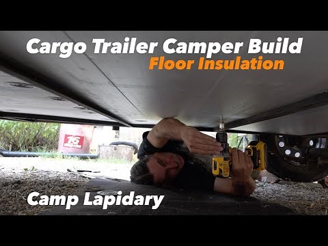6X10 Cargo Trailer Camper Build / Insulating the Floor