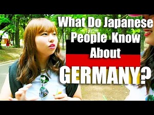 What Do Japanese People Really Know About Germany?