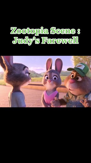 Judy's Farewell Scene from Zootopia