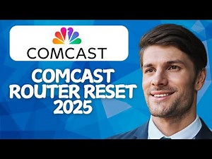 How to Reset Comcast Router [2025 Method]