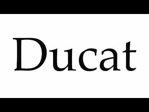 How to Pronounce Ducat