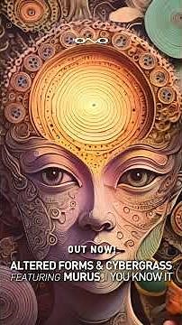 Altered Forms & Cybergrass feat. Murus - You Know It | OUT NOW 🐝🎶