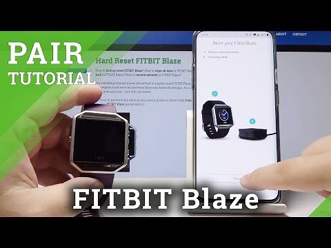 How to Pair FITBIT Blaze with Smartphone - Pair Devices