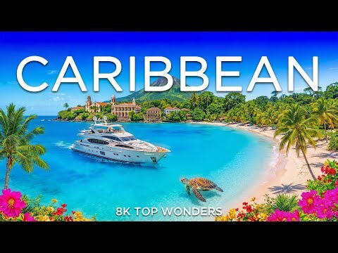 Wonders of Caribbean | Most Amazing Beaches in the world - 4K Travel Guide