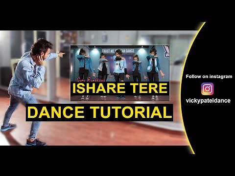 Ishare Tere Tutorial | Step By Step | Vicky Patel Dance Choreography | Easy Hip Hop For Beginners