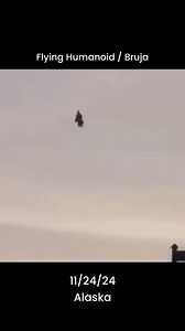 3.2K views · 59 reactions | Flying humanoid captured last year near Anchorage. #alienskies #alienskiescommunity | Alien Skies | Facebook