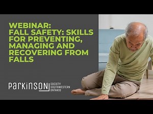 Fall Safety: Skills for Preventing, Managing and Recovering From Falls
