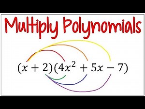 Multiplying Polynomials | How to Multiply a Binomial and a Trinomial