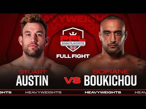 Stuart Austin vs Sofiane Boukichou | PFL 9, 2022