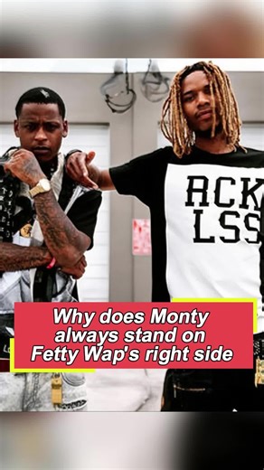 Monty's Loyalty: Standing Always by Fetty Wap