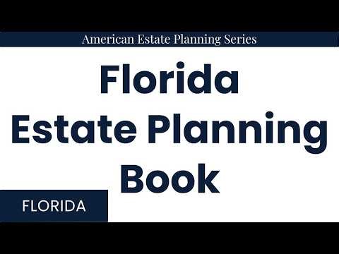 Florida Estate Planning Book: What Florida Residents Should Know