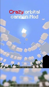 Crazy orbital cannon mod