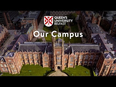 Campus and facilities | About | Queen's University Belfast
