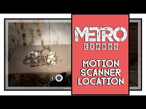 Metro Exodus Motion Scanner Suit Upgrade Location