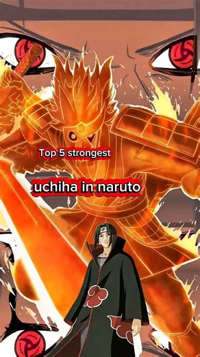 Top 5 strongest uchiha in naruto #anime #naruto #uchihaclan