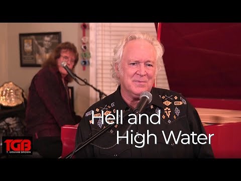 T. Graham Brown - Hell and High Water (Acoustic Version)