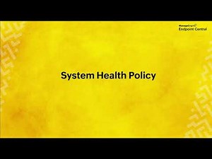 System Health Policy | Patch Management Walkthrough | ManageEngine Endpoint Central