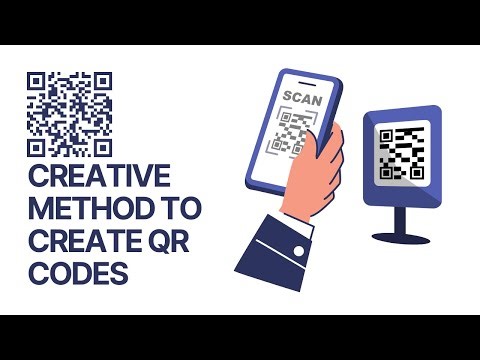 The Best and Must Creative Method to Create QR Codes
