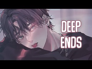 「Nightcore」→ deep ends (Lyrics) by Ollie