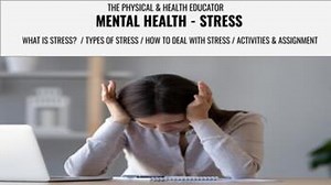 PE- PHYS ED- MENTAL HEALTH / STRESS / WHAT IS STRESS?/ CAUSES/ HOW TO COPE
