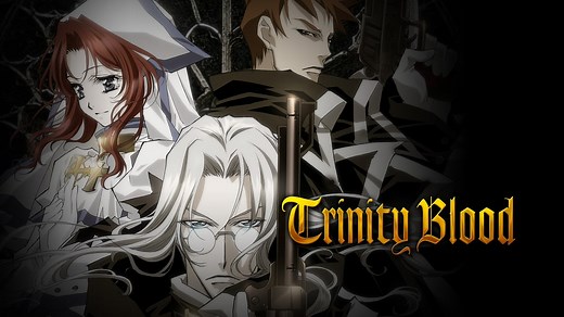 Watch Trinity Blood