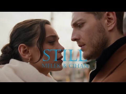 Cihan & Melek - Still