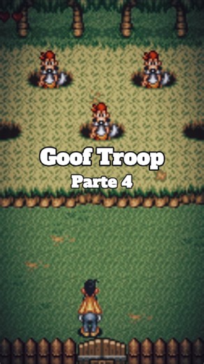  Goof Troop (Série Clássicos) - Parte 4 Você lembra desse clássico...