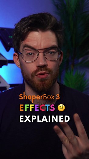 ShaperBox 3 Effects Explained | Audio Plugin Overview