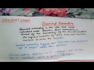 Bounded Rationality by Herbert Simon. ...Decision making model. ...part 2 ...For commerce