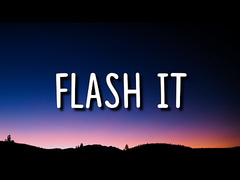 KSI - Flash It (Lyrics) ft. Rico Love
