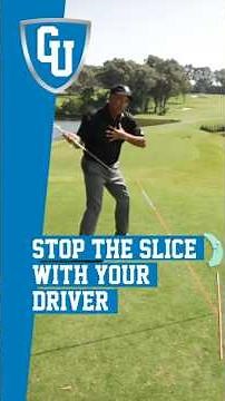 Stop the Slice With Your Driver