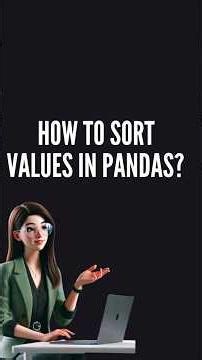 how to sort values#pandas#python