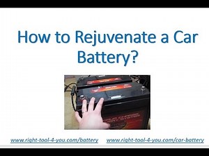 How to Rejuvenate a Car Battery, Battery Reconditioning