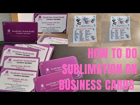 How to do sublimation on business cards.
