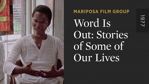 Word Is Out: Stories of Some of Our Lives - The Criterion Channel