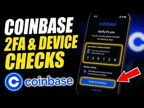 How to authenticate with Coinbase 2FA and device checks - Step By Step
