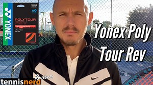 Yonex Poly Tour Rev String Review