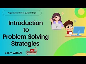 1.0 The Strategist s Toolkit | Problem-Solving Strategies | Algorithmic Thinking with Python
