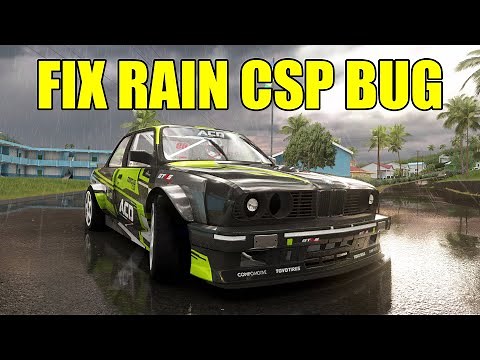 How To Fix Rain #3 CSP BUG | Assetto Corsa