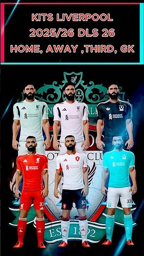 Liverpool Kits 2025/26 DLS 26 🔴⚪ Home, Away, Third, GK #dls26 #dls #dreamleaguesoccer #liverpool