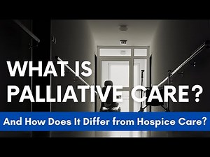 What Is Palliative Care And How Does It Differ from Hospice Care?