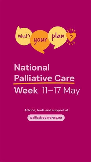Planning for your end-of-life care can make a world of difference. When the time comes, your loved ones will appreciate your foresight. | Palliative Care Australia | Facebook