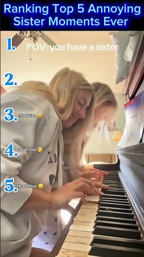 Top 5 annoying sister moments! 😂💀 Sisters know exactly how to test your patience! 🤣
