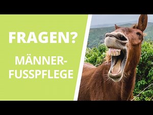 Fußpflege bei Männern eine kitzlige Angelegenheit?