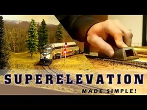 How to Add Realistic Superelevated Curves to Your Model Railroad