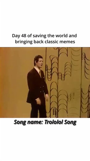 Mememysterymemehistory on Instagram: "Meme history: The Trololo Guy meme comes from a 1976 performance by Russian singer Eduard Khil of a wordless vocal song that fans later nicknamed the Trololo Song. In the clip, Khil stands onstage smiling while singing a catchy melody using “tro-lo-lo” sounds instead of actual lyrics. The performance sat perfectly between earnest entertainment and quirky charm, so when the video resurfaced on the internet in the late 2000s and early 2010s, people immediately