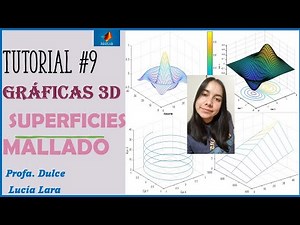 Tutorial 9 Matlab | Gráficas 3D