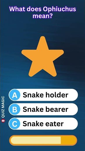 What does Ophiuchus mean? POMNE #QuizMagic #ViralQuiz
