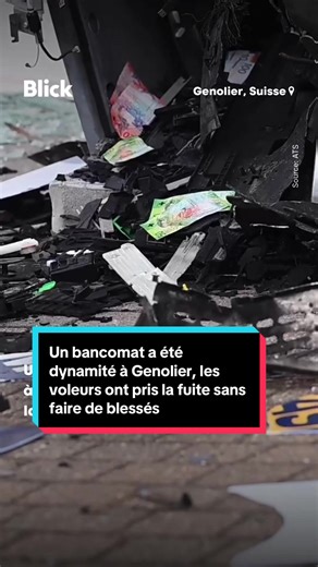 Attaque au bancomat à Genolier : enquête en cours