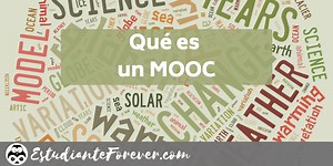 ¿Qué Es Un MOOC y Para Qué Sirve? - estudianteforever.com